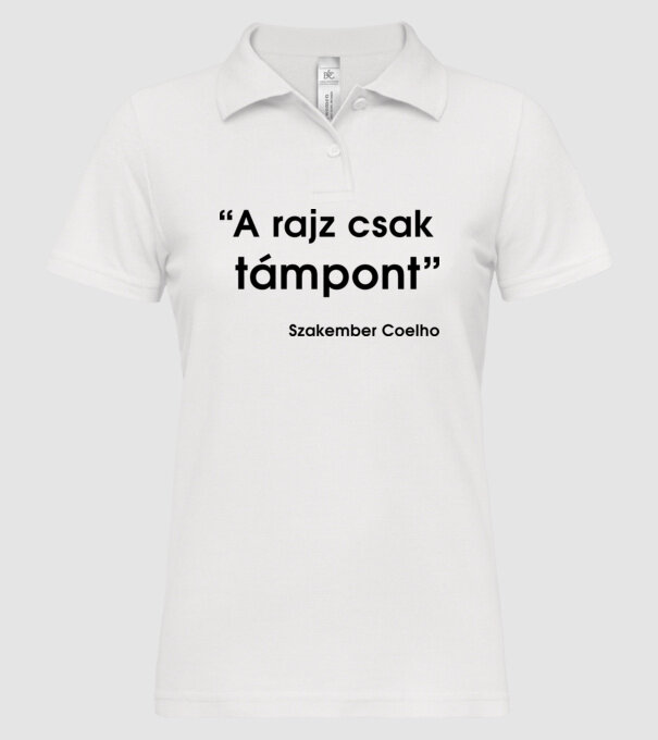 A rajz csak támpont - Szakember Coelho minta fehér pólón
