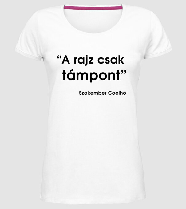 A rajz csak támpont - Szakember Coelho minta fehér pólón