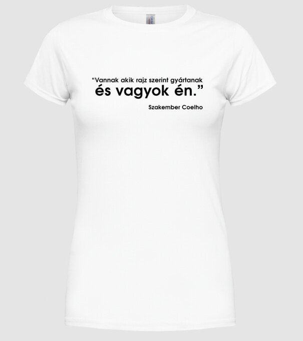 Rajz szerint.. - Szakember Coelho minta fehér pólón