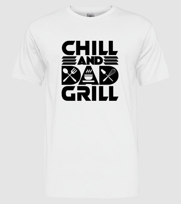 Chill And Dad Grill minta fehér pólón