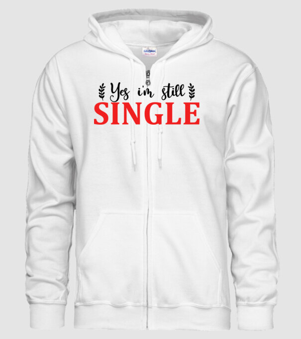 Yes I'm Still Single - Igen, még mindig szingli vagyok minta fehér pólón
