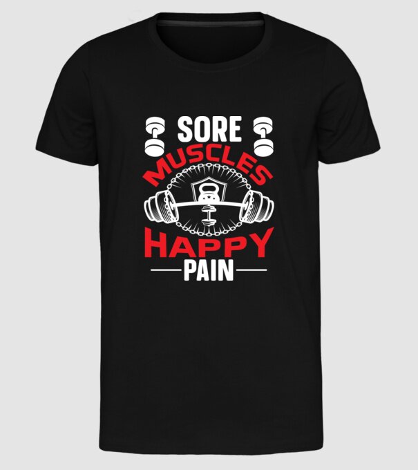 Sore muscles happy pain - Fájó izmok, boldog fájdalom minta fekete pólón