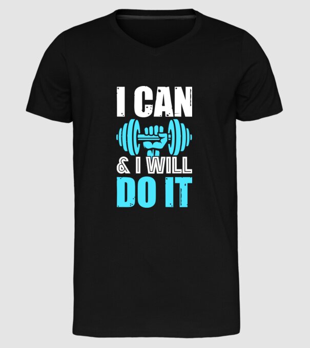 I Can and I Will Do It - Meg tudom csinálni és meg is fogom tenni minta fekete pólón