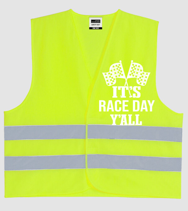 It's race day y'all - Versenynap van! minta neonsárga pólón