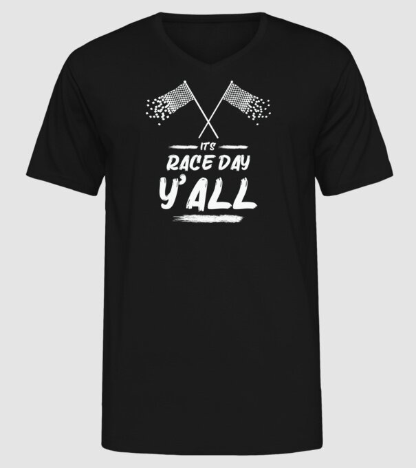 It's race day y'all - Versenynap van! minta fekete pólón