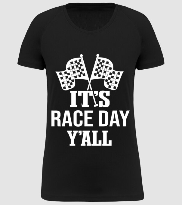 It's race day y'all - Versenynap van! minta fekete pólón