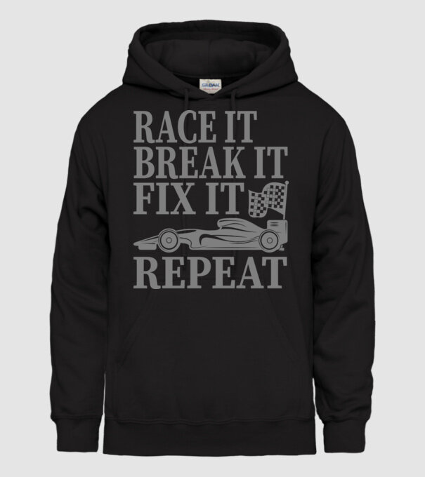 Race it, Break it, Fix it, Repeat - Versenyezz vele, törd meg, javítsd, Ismétlés minta fekete pólón
