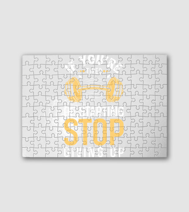 If You're Tired Of Starting Stop Giving Up minta fehér pólón