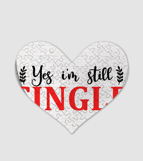 Yes I'm Still Single - Igen, még mindig szingli vagyok minta fehér pólón