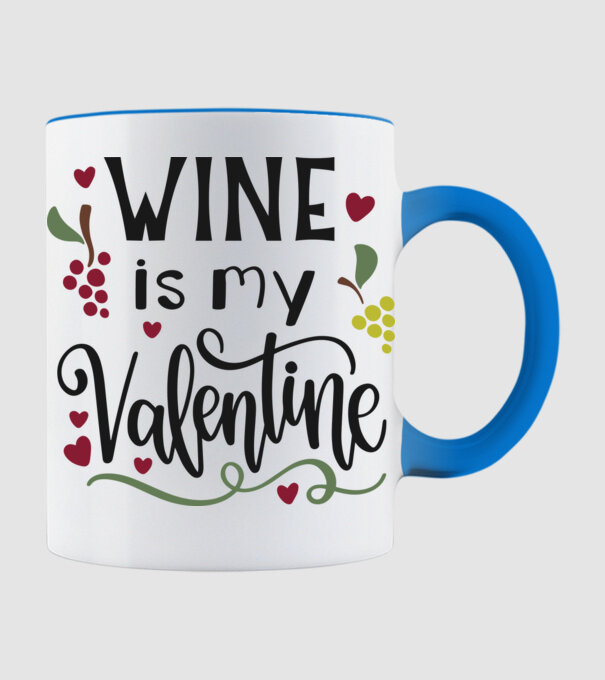 Wine Is My Valentine - A bor az én Valentinom minta világoskék pólón