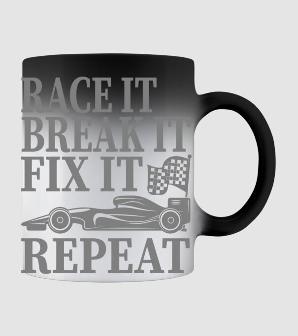Race it, Break it, Fix it, Repeat - Versenyezz vele, törd meg, javítsd, Ismétlés minta fekete pólón