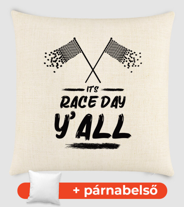 It's race day y'all - Versenynap van! minta homokszín pólón