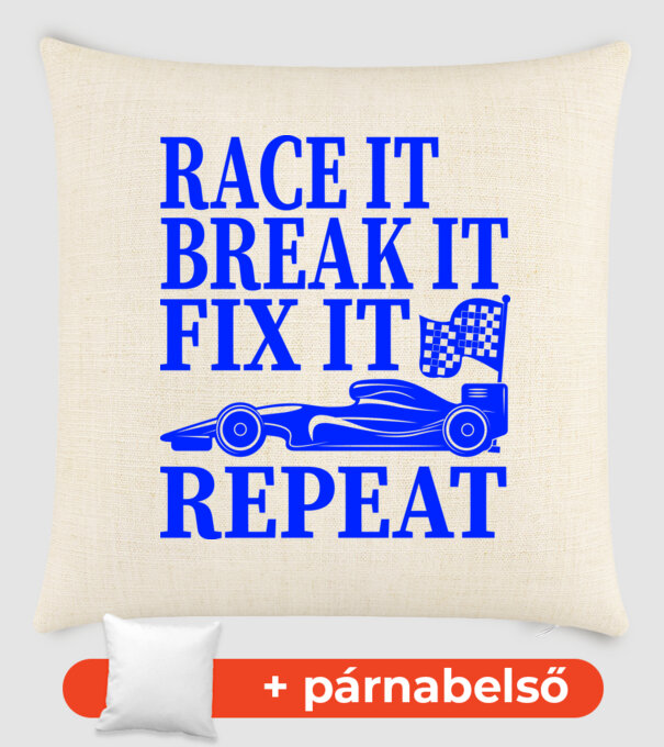 Race it, Break it, Fix it, Repeat - Versenyezz vele, törd meg, javítsd, Ismétlés minta homokszín pólón