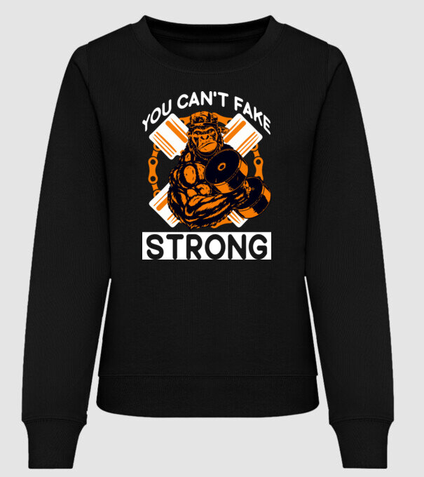 You Can't Fake Strong minta fekete pólón