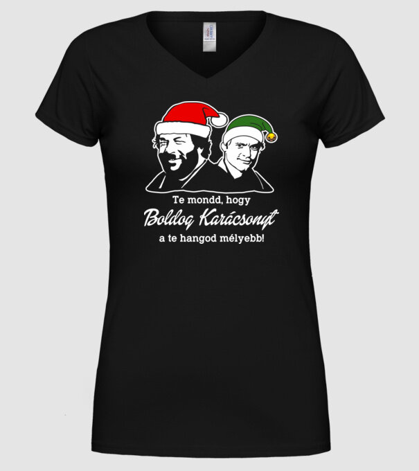 Te mondd, hogy Boldog Karácsonyt a te hangod mélyebb minta fekete pólón