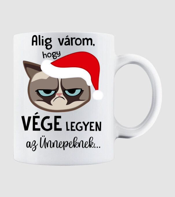 Alig várom, hogy vége legyen az Ünnepeknek... minta fehér pólón