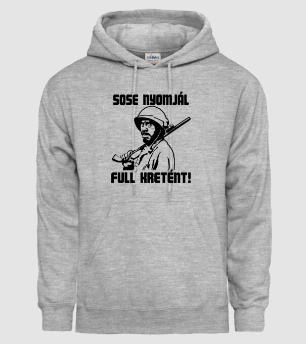 Sose Nyomjál Full Kretént minta szürke pólón