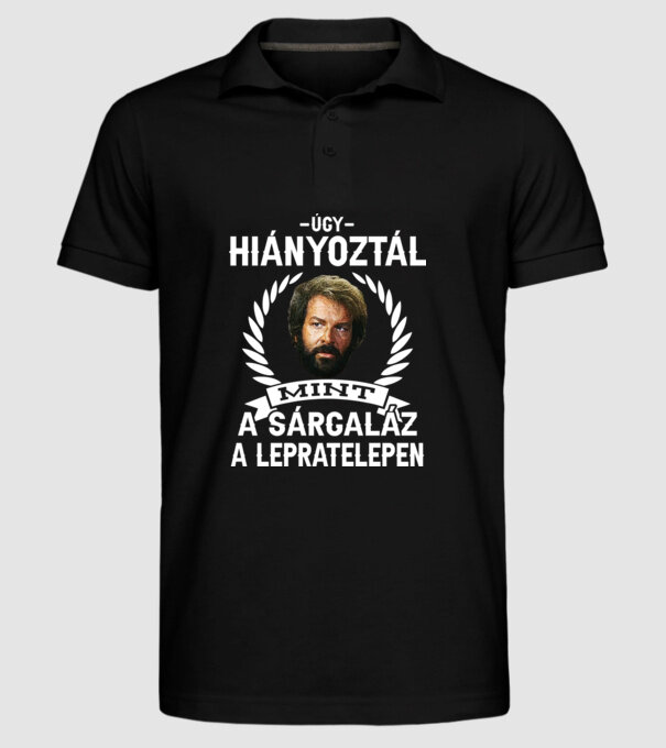 Úgy Hiányoztál, Mint A Sárgaláz minta fekete pólón