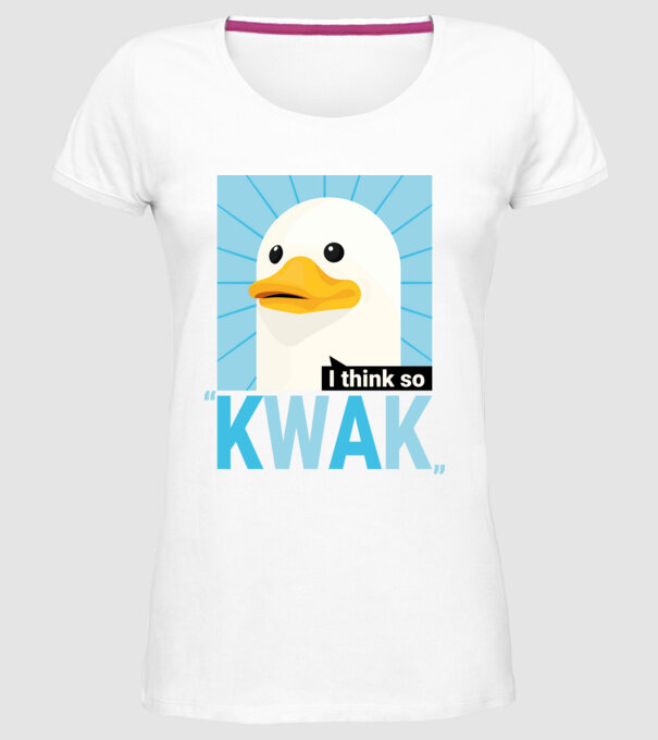 KWAK - I think so minta fehér pólón