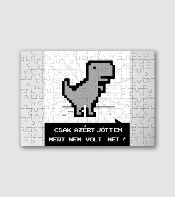 Csak azért jöttem mert nem volt net! minta fehér pólón