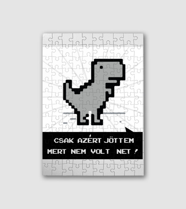 Csak azért jöttem mert nem volt net! minta fehér pólón