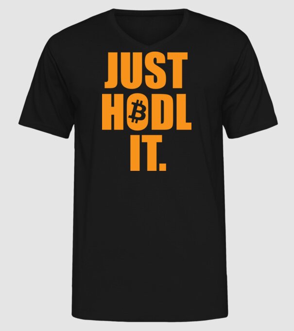 Just hodl it. Bitcoin  minta fekete pólón
