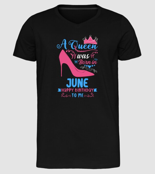 A queen was born in June happy birthday to me-01 minta fekete pólón