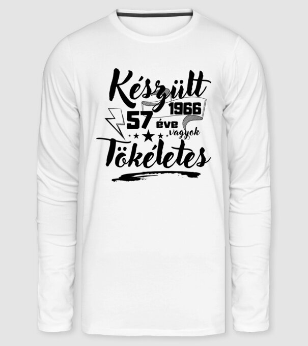 57 éve tökéletes minta fehér pólón