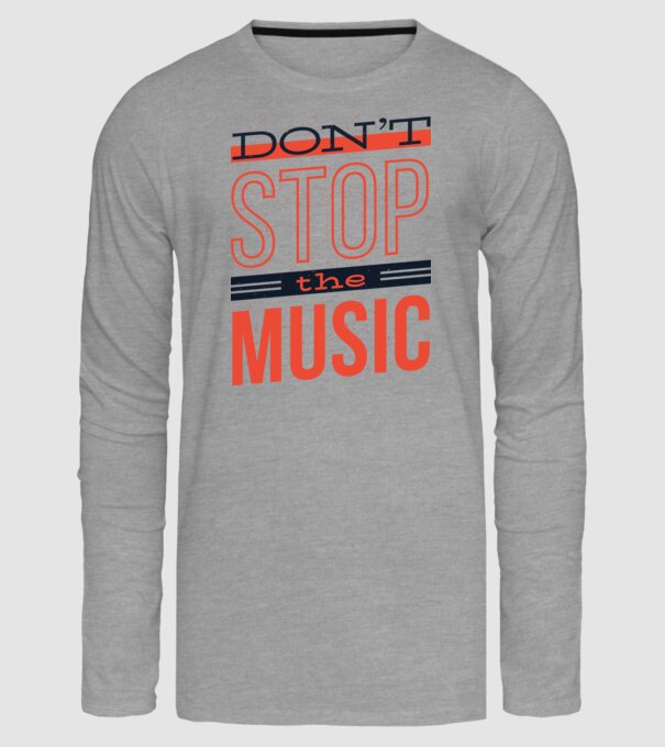Don't stop the music minta szürke pólón