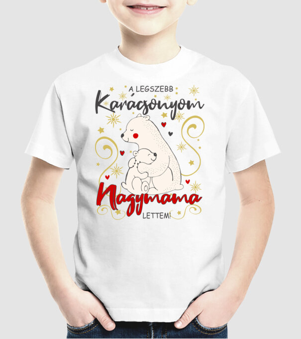 A Legszebb Karácsonyom, Nagymama lettem! minta fehér pólón