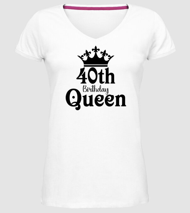 40th Birthday Queen minta fehér pólón