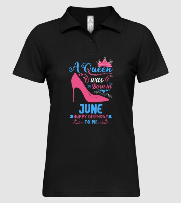 A queen was born in June happy birthday to me-01 minta fekete pólón