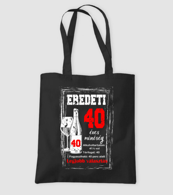 Eredeti 40 éves minőség minta fekete pólón