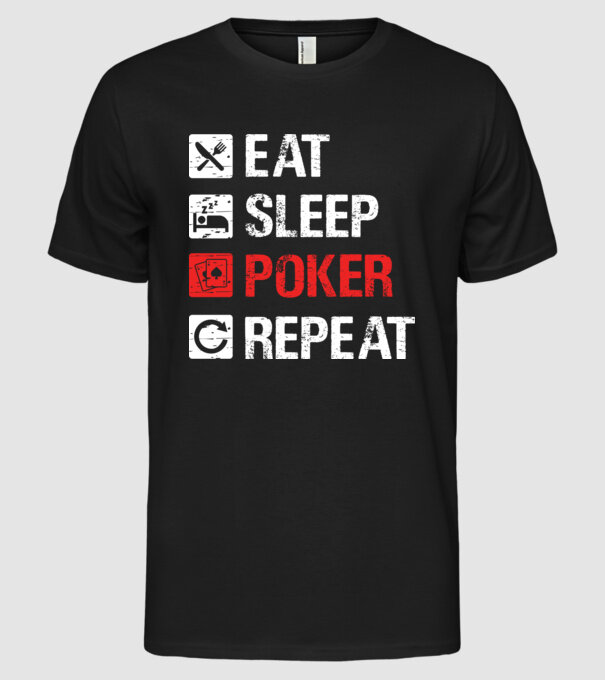 EAT SLEEP POKER REPEAT minta fekete pólón
