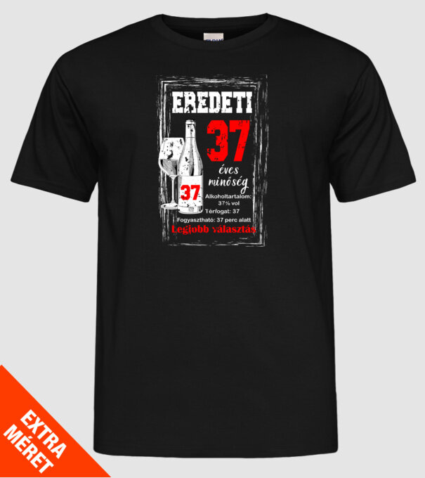 Eredeti 37 éves minőség minta fekete pólón