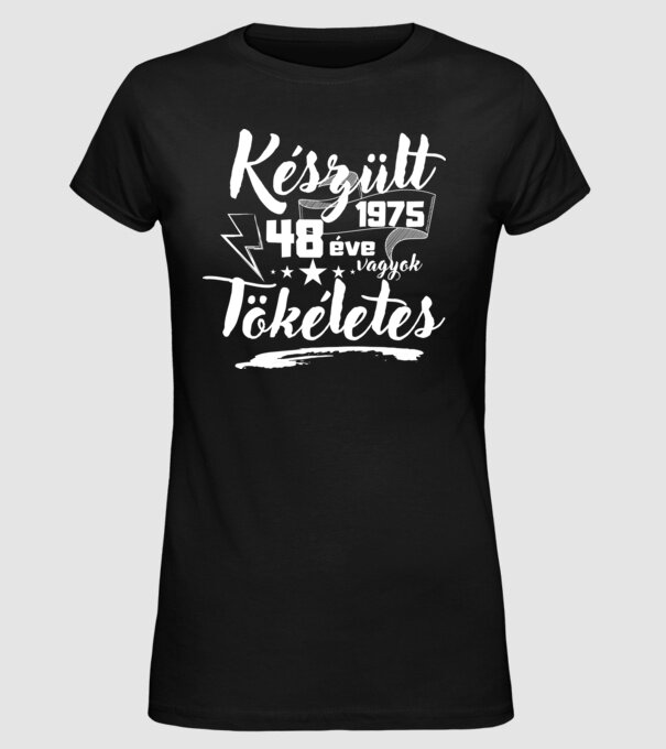 48 éve tökéletes minta fekete pólón