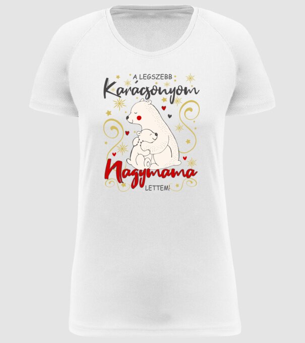 A Legszebb Karácsonyom, Nagymama lettem! minta fehér pólón