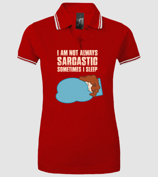 I AM NOT ALWAYS SARCASTIC – BÉZS minta piros pólón