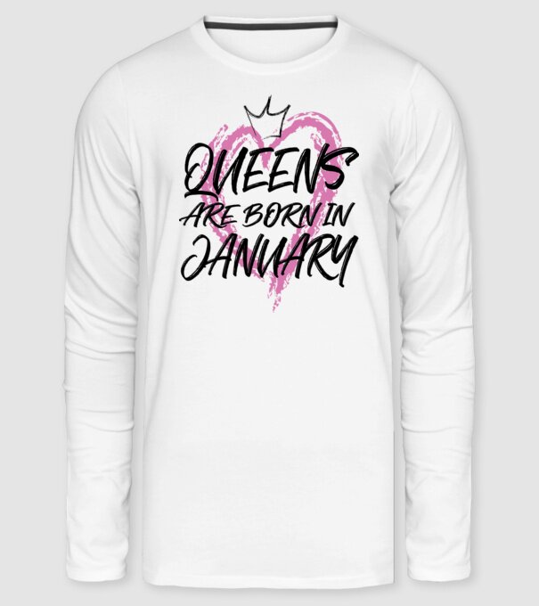 Queens are born in January minta fehér pólón
