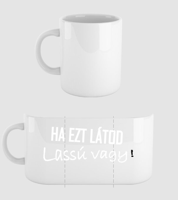Ha ezt látod, lassú vagy (fehér) minta fehér pólón