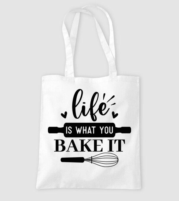 Life Is What You Bake It minta fehér pólón