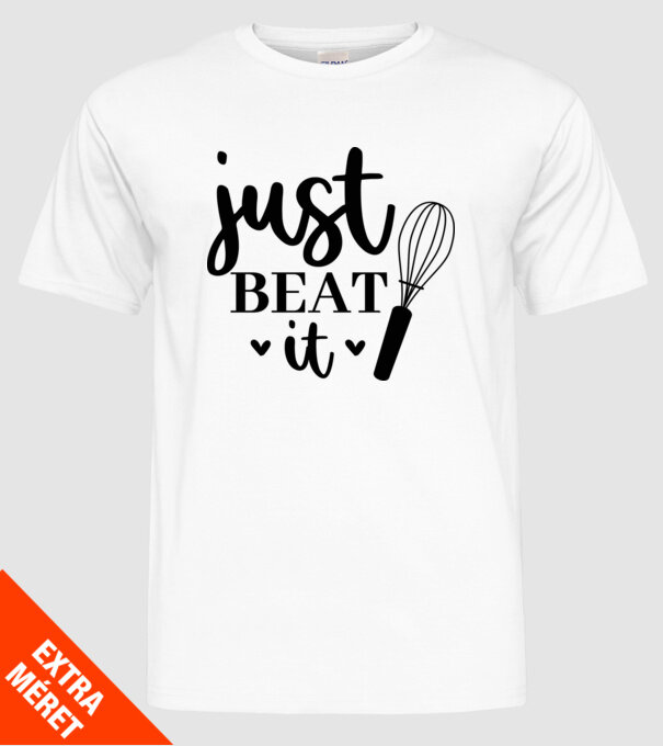 Just Beat It minta fehér pólón