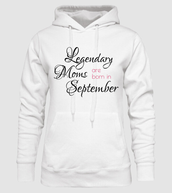 Legendary Moms are born in September minta fehér pólón