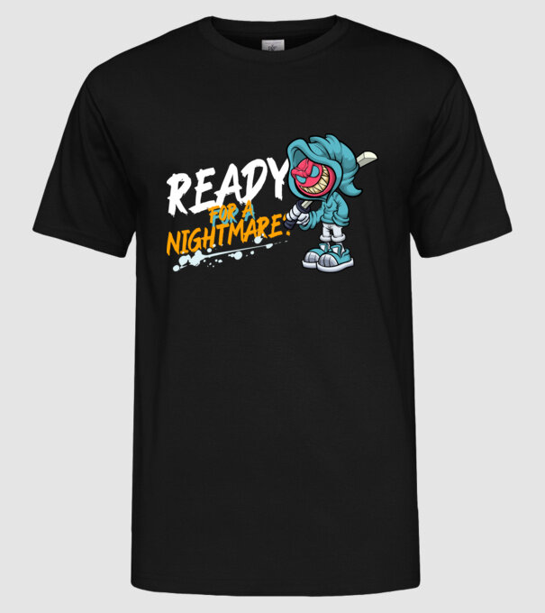 Redy for a nightmare 05 minta fekete pólón