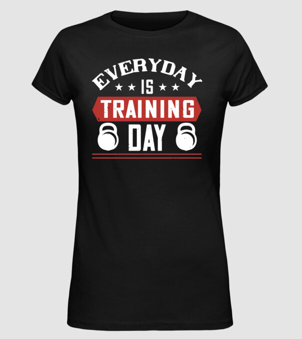 GYM 08 everyday is training day-01 minta fekete pólón