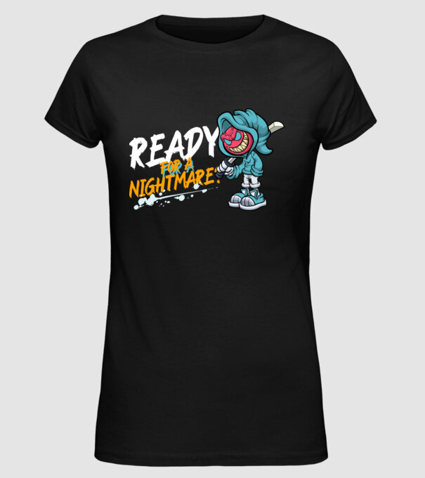 Redy for a nightmare 05 minta fekete pólón