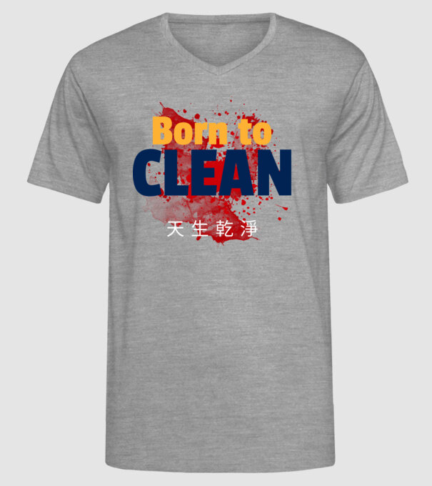 Born to clean 04 minta szürke pólón