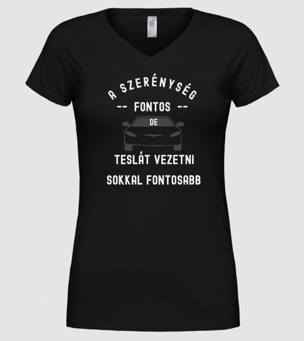 A szerénység fontos de teslát vezetni fontosabb minta fekete pólón